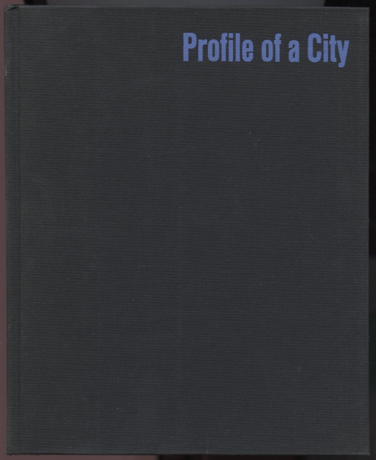 Profile of a City by First National City Bank Published 1972