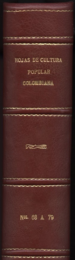 Hojas De Cultura Popular Nos. 68 - 79 From Colombia Published 1957