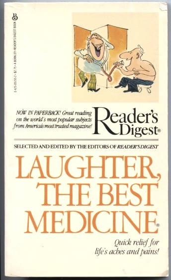 Laughter The Best Medicine by Readers Digest Published 1981