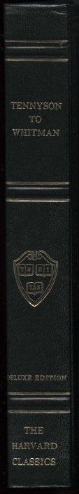 Harvard Classics Tennyson To Whitman