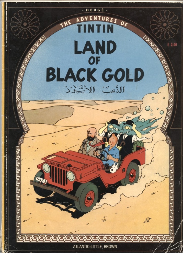 Adventures of Tintin The Land of Black Gold by Herge Published 1975