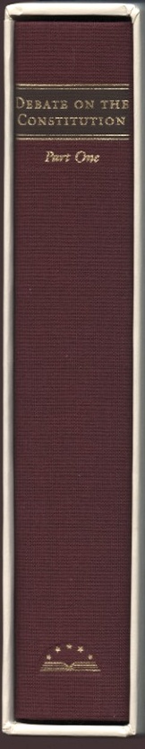 Library of America Debate On The Constitution Part One