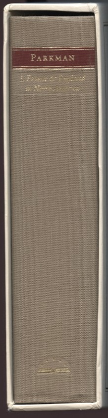 Library of America Francis Parkman France and England in North America Volume 1