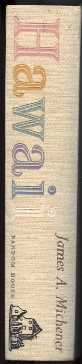 Hawaii by James Michener Published 1959