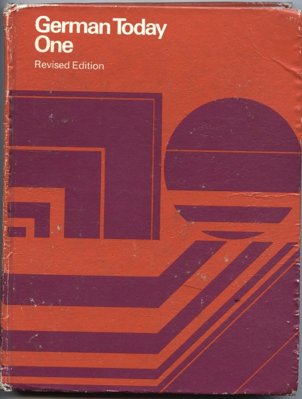 German Today by Moeller Liedloff Hoelzel Simmons Tangert Published 1976