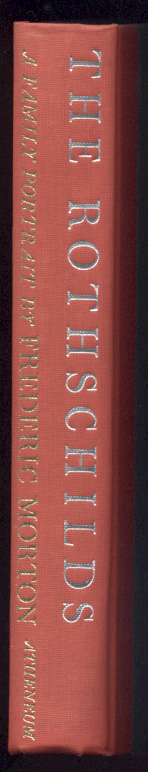 The Rothschilds by Frederic Morton Published 1962