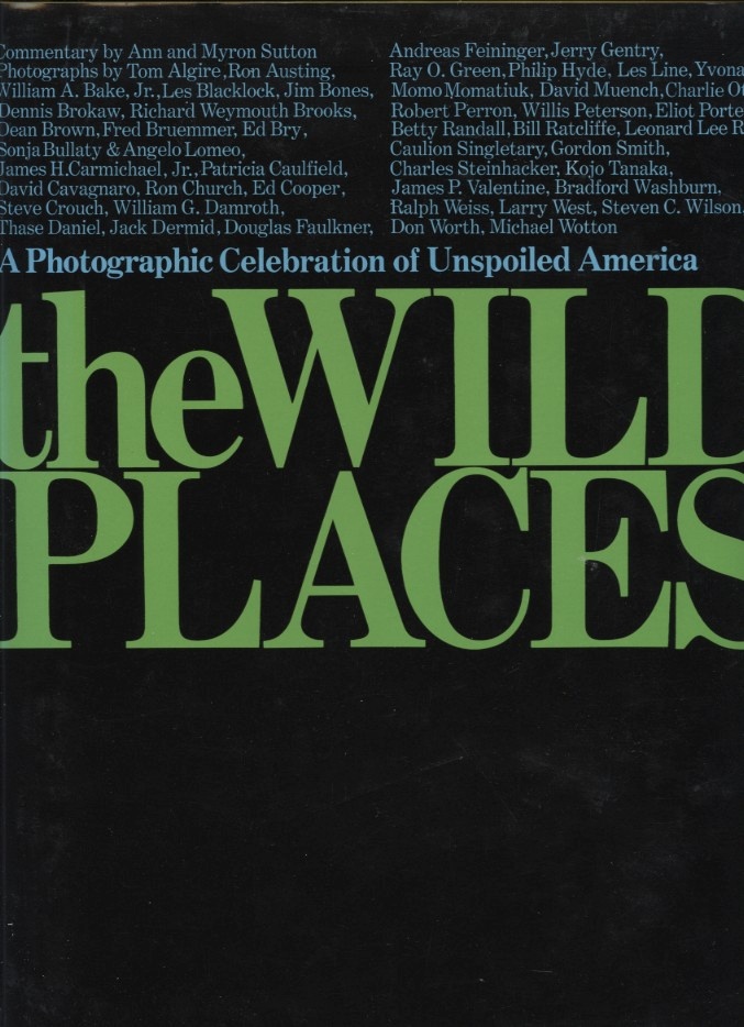 The Wild Places by Ann Sutton Published 1972