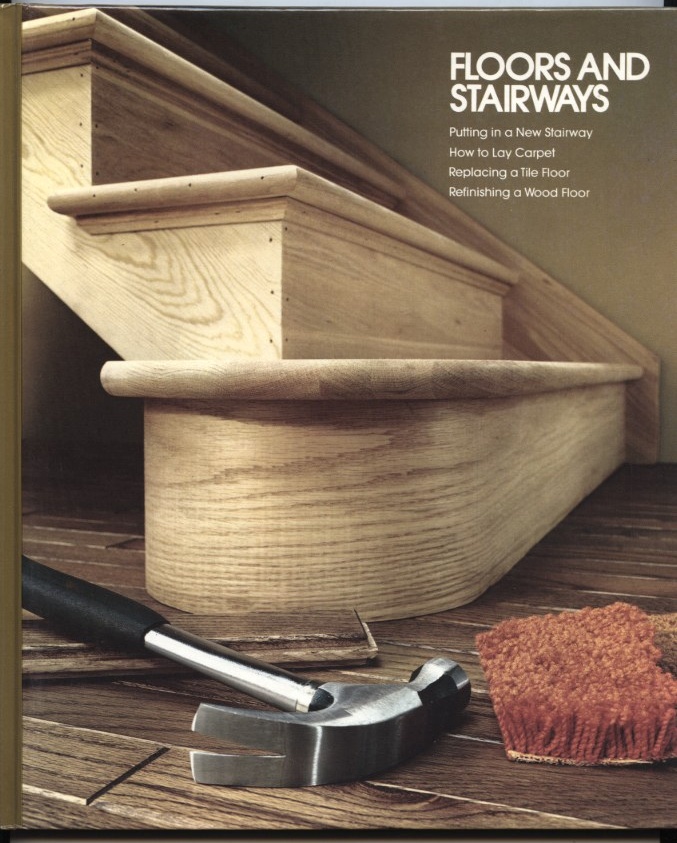 Floors And Stairways by Time Life Published 1978