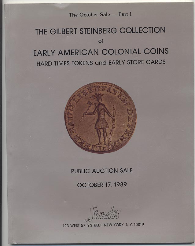 Stacks Gilbert Steinberg Early American Colonial Coins October 1989