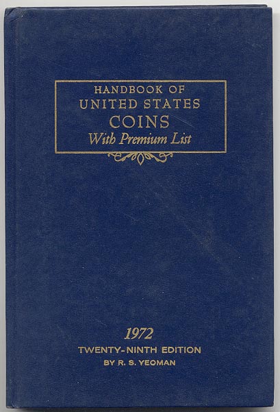 Handbook of United States Coins Bluebook 1972 29th Edition By R S Yeoman