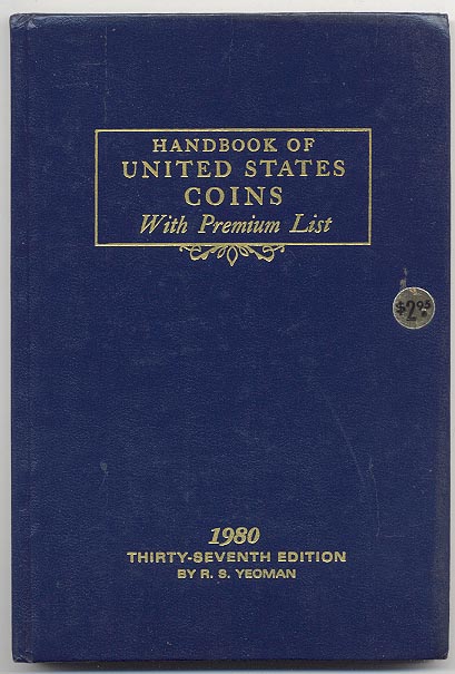 Handbook of United States Coins Bluebook 1980 37th Edition By R S Yeoman