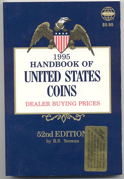 Handbook of United States Coins Bluebook 1995 52nd Edition By R S Yeoman