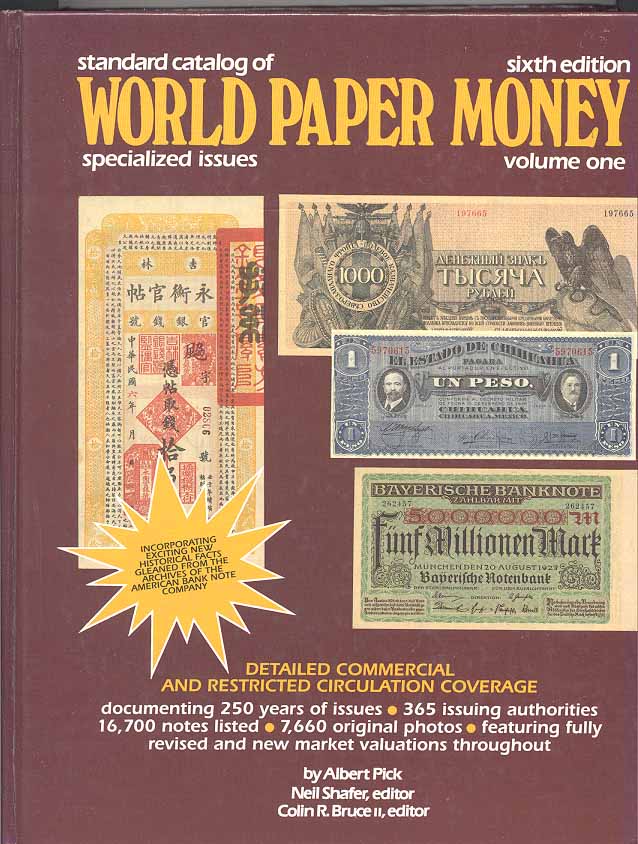Standard Catalog of World Paper Money Sixth Edition Volume One